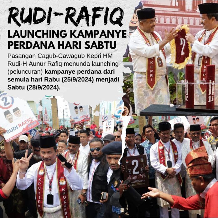Pasangan Cagub-Cawagub Kepri HM Rudi - H Aunur Rafiq menunda launching (peluncuran) kampanye perdana dari semula hari Rabu (25/9/2024) menjadi Sabtu (28/9/2024). (IST)