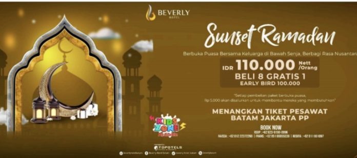 Beverly Hotel Batam hadirkan Sunset Ramadhan sebagai alternatif bukber yang menawarkan kenyamanan dalam balutan konsep sederhana dan elegan. (Istimewa)