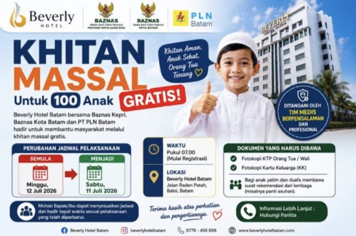 Sebanyak 100 anak akan mengikuti program khitan massal gratis yang diselenggarakan oleh Beverly Hotel Batam bekerja sama dengan Baznas Provinsi Kepri, Baznas Kota Batam dan PT PLN Batam. (Istimewa)