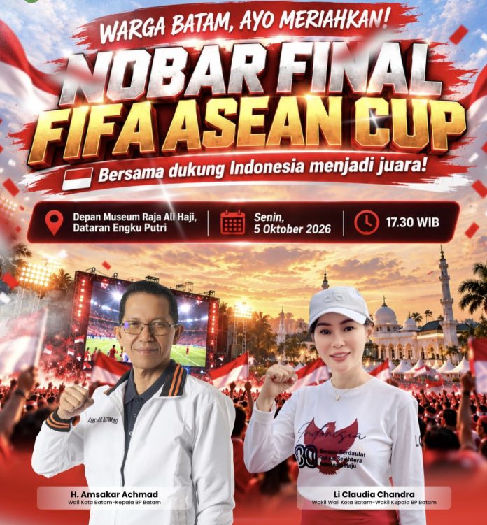 Pemko Batam ajak masyarakat saksikan laga final FIFA ASEAN Cup 2026 antara Indonesia dan Thailand nobar di Dataran Engku Putri, Senin (5/10/2026). (Diskominfo Kota Batam)