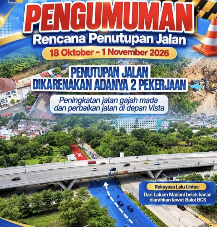 Batam akan melaksanakan pekerjaan peningkatan Jalan Gajah Mada di Jalur Sei Ladi serta perbaikan jalan di depan kawasan Hotel Vista pada 18 Oktober hingga 1 November 2026. (Humas BP Batam)